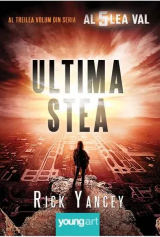 Al cicilea val. Ultima stea (Vol. 3)