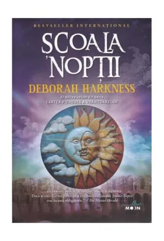 Şcoala nopţii. Cartea pierdută a vrăjitoarelor (Vol. 2)