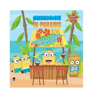 Minionii în Paradis - Phil salvează vacanța!