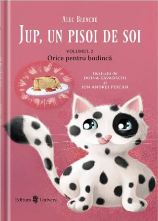 Orice pentru budincă. Jup, un pisoi de soi (Vol. 2)