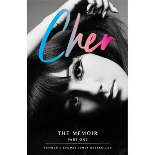 Cher: The Memoir, Part 1