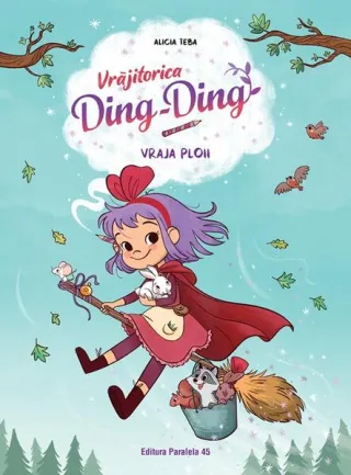 Vrăjitorica Ding-Ding. Vraja ploii (Vol. 2)
