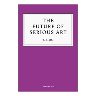 The Future Of Serious Art