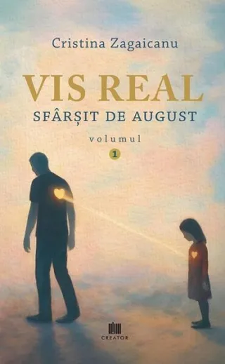 Vis real. Sfârșit de august (Vol. 1)
