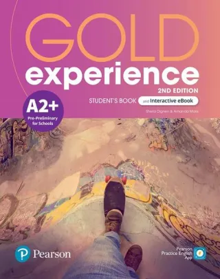 Gold Experience A2+ Student's Book & Interactive eBook with Digital Resources & App, 2nd Edition