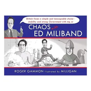 Chaos with Ed Miliband