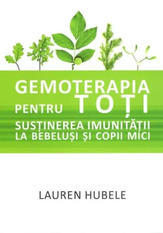 Gemoterapia pentru toți - Susținerea imunității la bebeluși și copii mici
