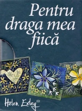 Pentru draga mea fiică