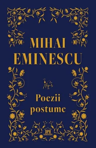 Mihai Eminescu. Poezii postume