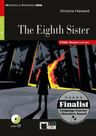 The Eighth Sister + Audio CD + App (Step Two B1.1)