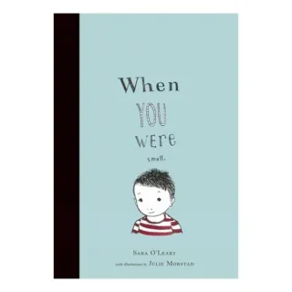 When You Were Small