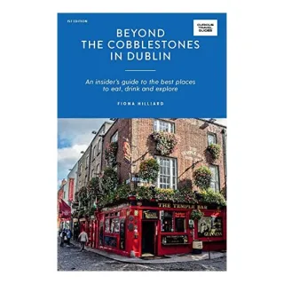Beyond the Cobblestones in Dublin