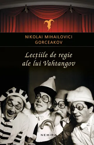 Lecțiile de regie ale lui Vahtangov