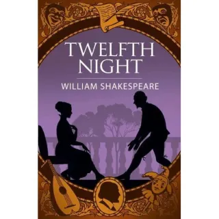 Twelfth Night - Arcturus Shakespeare Editions