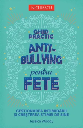 Ghid practic antibullying pentru fete
