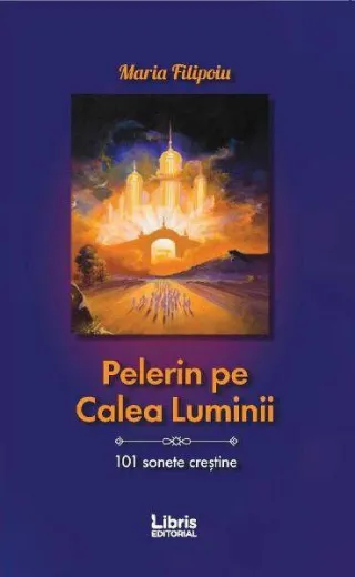 Pelerin pe Calea Luminii