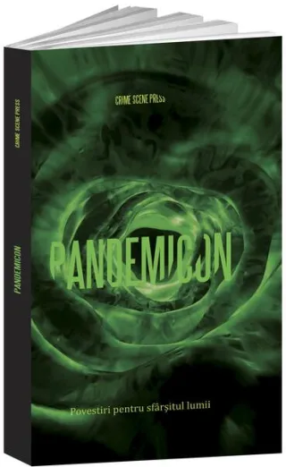 Pandemicon. Povestiri pentru sfârșitul lumii