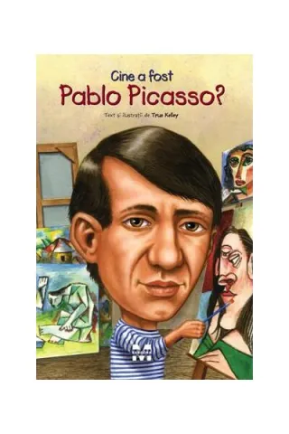 Cine a fost Pablo Picasso?