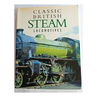 Classic British Steam Locomotives