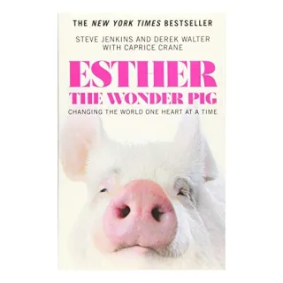 Esther the Wonder Pig