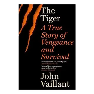 Tiger, John Vaillant