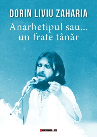Anarhetipul sau... un frate tânăr