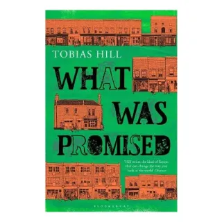 What Was Promised