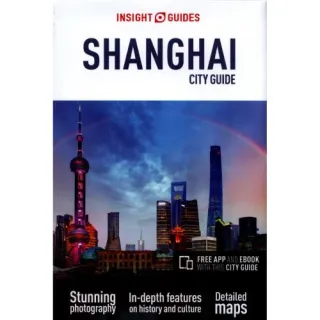 Insight Guide Shanghai