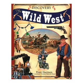 The Wild West