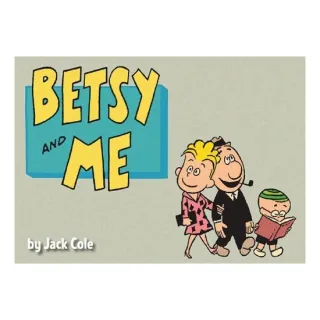 Betsy and Me