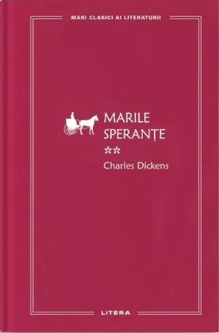 Marile speranțe II (Vol. 56)
