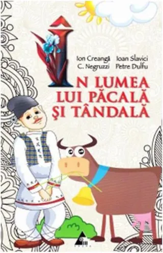 În lumea lui Păcală și Tândală