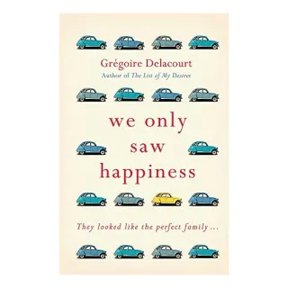 We Only Saw Happiness