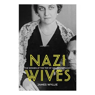 Nazi Wives, James Wyllie