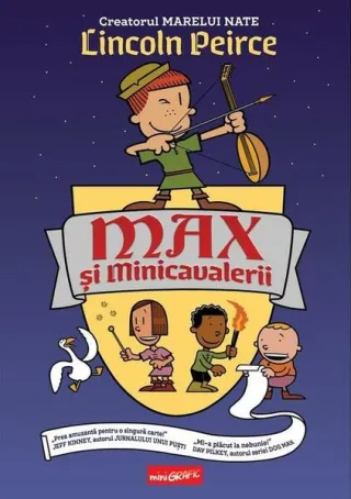 Max și Minicavalerii (Vol. 1)