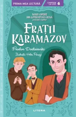 Mari opere din literatura rusă povestite copiilor: Frații Karamazov