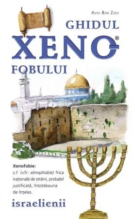 Ghidul xenofobului - israelienii