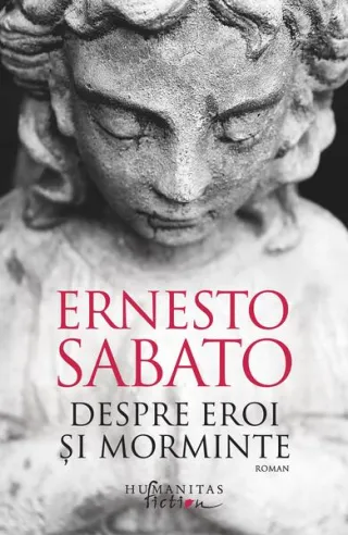 Despre eroi şi morminte (Vol. 2)