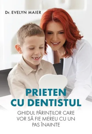 Prieten cu dentistul