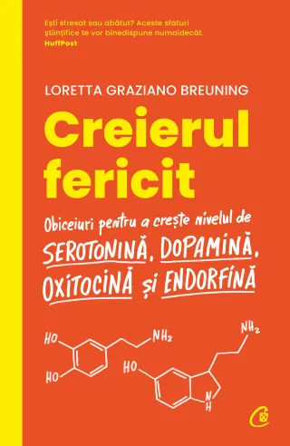 Creierul fericit. Ediţia a II-a