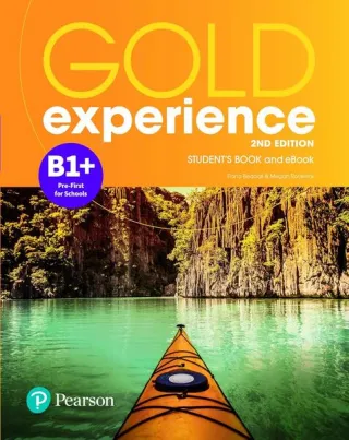 Gold Experience B1+ Student's Book & Interactive eBook with Digital Resources & App, 2nd Edition