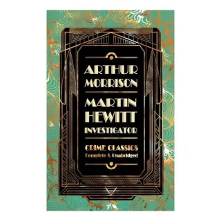 Martin Hewitt, Investigator