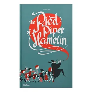 The Pied Piper of Hamelin