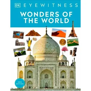 Wonders Of The World (DK Eyewitness)