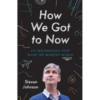 How We Got To Now