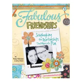 Fabulous friendships