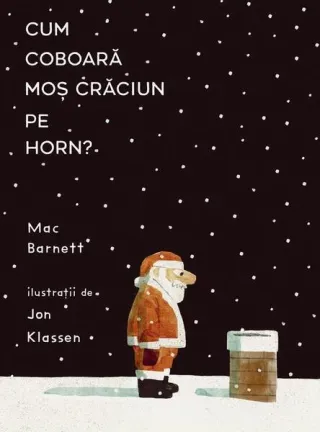 Cum coboară Moș Crăciun pe horn?