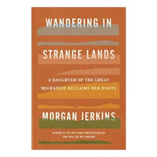 Wandering in Strange Lands