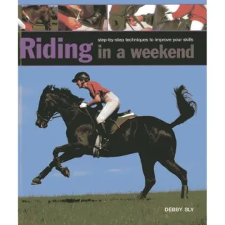 RIDING IN A WEEKEND