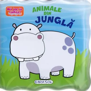 Animale din junglă. Mă joc în cădiță!